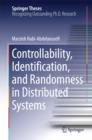 Controllability, Identification, and Randomness in Distributed Systems - eBook