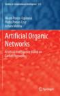 Artificial Organic Networks : Artificial Intelligence Based on Carbon Networks - Book