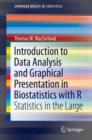 Introduction to Data Analysis and Graphical Presentation in Biostatistics with R : Statistics in the Large - eBook