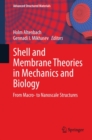 Shell and Membrane Theories in Mechanics and Biology : From Macro- to Nanoscale Structures - eBook