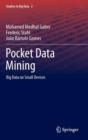 Pocket Data Mining : Big Data on Small Devices - Book