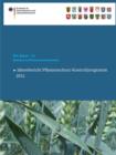 Berichte Zu Pflanzenschutzmitteln 2012 : Jahresbericht Pflanzenschutz-Kontrollprogramm - Book
