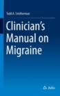Clinician's Manual on Migraine - Book