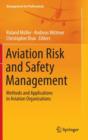Aviation Risk and Safety Management : Methods and Applications in Aviation Organizations - Book