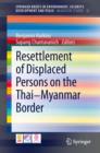 Resettlement of Displaced Persons on the Thai-Myanmar Border - eBook