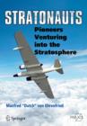 Stratonauts : Pioneers Venturing into the Stratosphere - Book