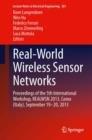 Real-World Wireless Sensor Networks : Proceedings of the 5th International Workshop, REALWSN 2013, Como (Italy), September 19-20, 2013 - Book