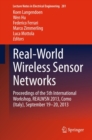 Real-World Wireless Sensor Networks : Proceedings of the 5th International Workshop, REALWSN 2013, Como (Italy), September 19-20, 2013 - eBook