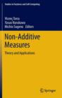 Non-Additive Measures : Theory and Applications - Book