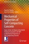 Mechanical Properties of Self-Compacting Concrete : State-of-the-Art Report of the RILEM Technical Committee 228-MPS on Mechanical Properties of Self-Compacting Concrete - eBook