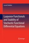 Lyapunov Functionals and Stability of Stochastic Functional Differential Equations - Book