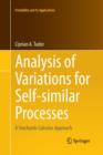 Analysis of Variations for Self-similar Processes : A Stochastic Calculus Approach - Book