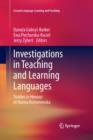 Investigations in Teaching and Learning Languages : Studies in Honour of Hanna Komorowska - Book