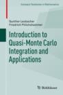 Introduction to Quasi-Monte Carlo Integration and Applications - eBook