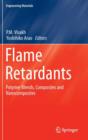 Flame Retardants : Polymer Blends, Composites and Nanocomposites - Book