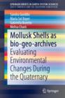 Mollusk shells as bio-geo-archives : Evaluating environmental changes during the Quaternary - Book