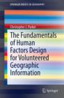 The Fundamentals of Human Factors Design for Volunteered Geographic Information - Book