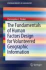 The Fundamentals of Human Factors Design for Volunteered Geographic Information - eBook