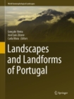 Landscapes and Landforms of Portugal - Book