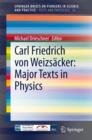 Carl Friedrich von Weizsacker: Major Texts in Physics - Book