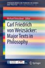 Carl Friedrich von Weizsacker: Major Texts in Philosophy - Book