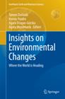 Insights on Environmental Changes : Where the World is Heading - eBook