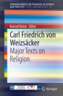 Carl Friedrich von Weizsacker: Major Texts on Religion - Book