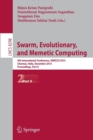 Swarm, Evolutionary, and Memetic Computing : 4th International Conference, SEMCCO 2013, Chennai, India, December 19-21, 2013, Proceedings, Part II - Book