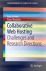 Collaborative Web Hosting : Challenges and Research Directions - eBook