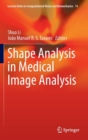 Shape Analysis in Medical Image Analysis - Book
