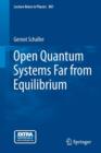 Open Quantum Systems Far from Equilibrium - Book