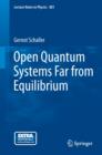 Open Quantum Systems Far from Equilibrium - eBook
