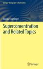 Superconcentration and Related Topics - Book
