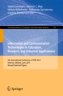 Information and Communication Technologies in Education, Research, and Industrial Applications : 9th International Conference, ICTERI 2013, Kherson, Ukraine, June 19-22, 2013, Revised Selected Papers - eBook