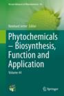 Phytochemicals - Biosynthesis, Function and Application : Volume 44 - Book