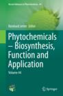 Phytochemicals - Biosynthesis, Function and Application : Volume 44 - eBook