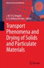 Transport Phenomena and Drying of Solids and Particulate Materials - eBook