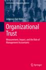 Organizational Trust : Measurement, Impact, and the Role of Management Accountants - eBook