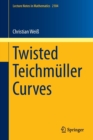 Twisted Teichmuller Curves - Book