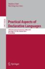 Practical Aspects of Declarative Languages : 16th International Symposium, PADL 2014, San Diego, CA, USA, January 19-20, 2014, Proceedings - Book