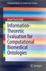 Information-Theoretic Evaluation for Computational Biomedical Ontologies - eBook