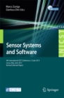 Sensor Systems and Software : 4th International ICST Conference, S-Cube 2013, Lucca, Italy, June 11-12, 2013, Revised Selected Papers - eBook