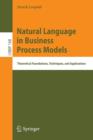 Natural Language in Business Process Models : Theoretical Foundations, Techniques, and Applications - Book