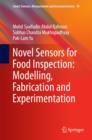 Novel Sensors for Food Inspection: Modelling, Fabrication and Experimentation - eBook