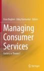 Managing Consumer Services : Factory or Theater? - Book