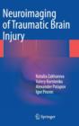 Neuroimaging of Traumatic Brain Injury - Book
