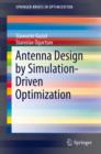 Antenna Design by Simulation-Driven Optimization - eBook
