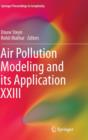 Air Pollution Modeling and its Application XXIII - Book