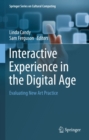 Interactive Experience in the Digital Age : Evaluating New Art Practice - eBook