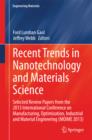 Recent Trends in Nanotechnology and Materials Science : Selected Review Papers from the 2013 International Conference on Manufacturing,  Optimization, Industrial and Material Engineering (MOIME 2013) - eBook